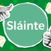 What Does the Irish Word "Sláinte" Mean?
