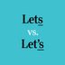 "Lets" vs. "Let’s": The Right Way to Use Each Word