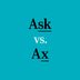 Ask vs. Ax: Which Pronunciation Is Correct?